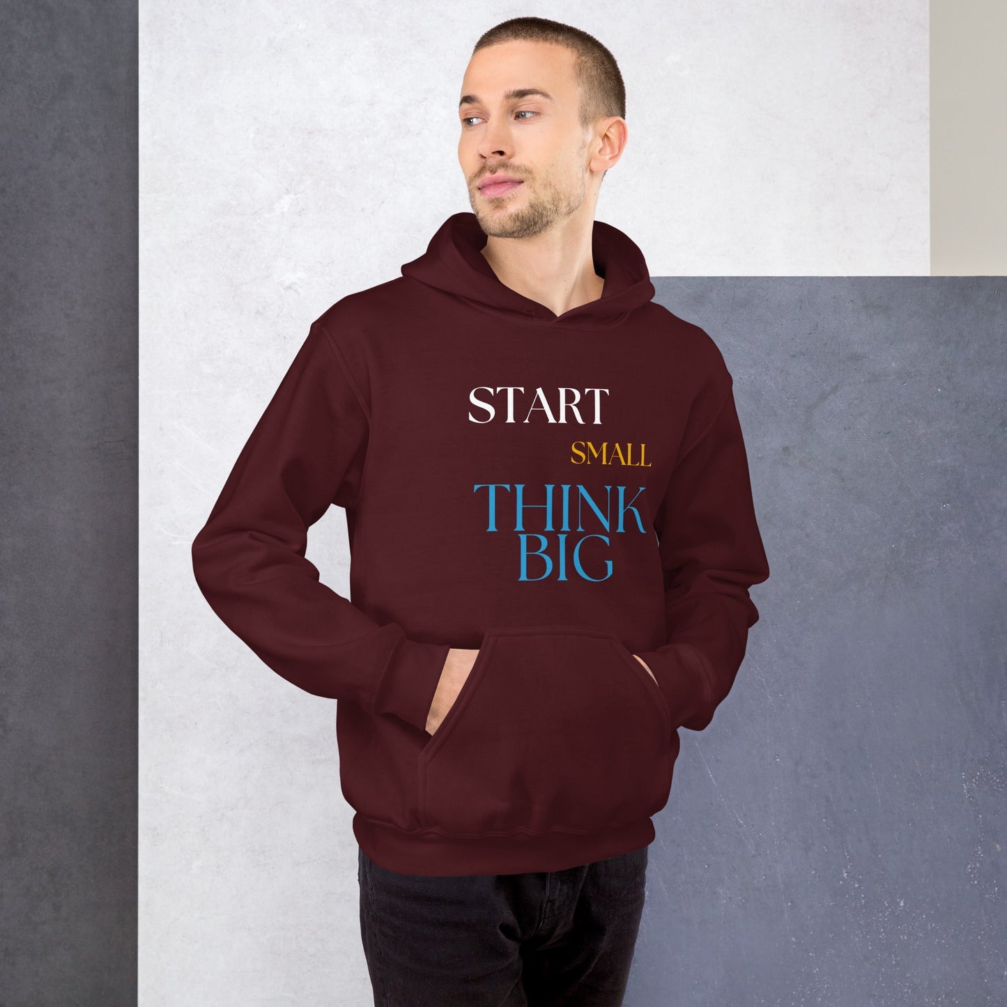 Think Big Unisex Hoodie - MONLANE
