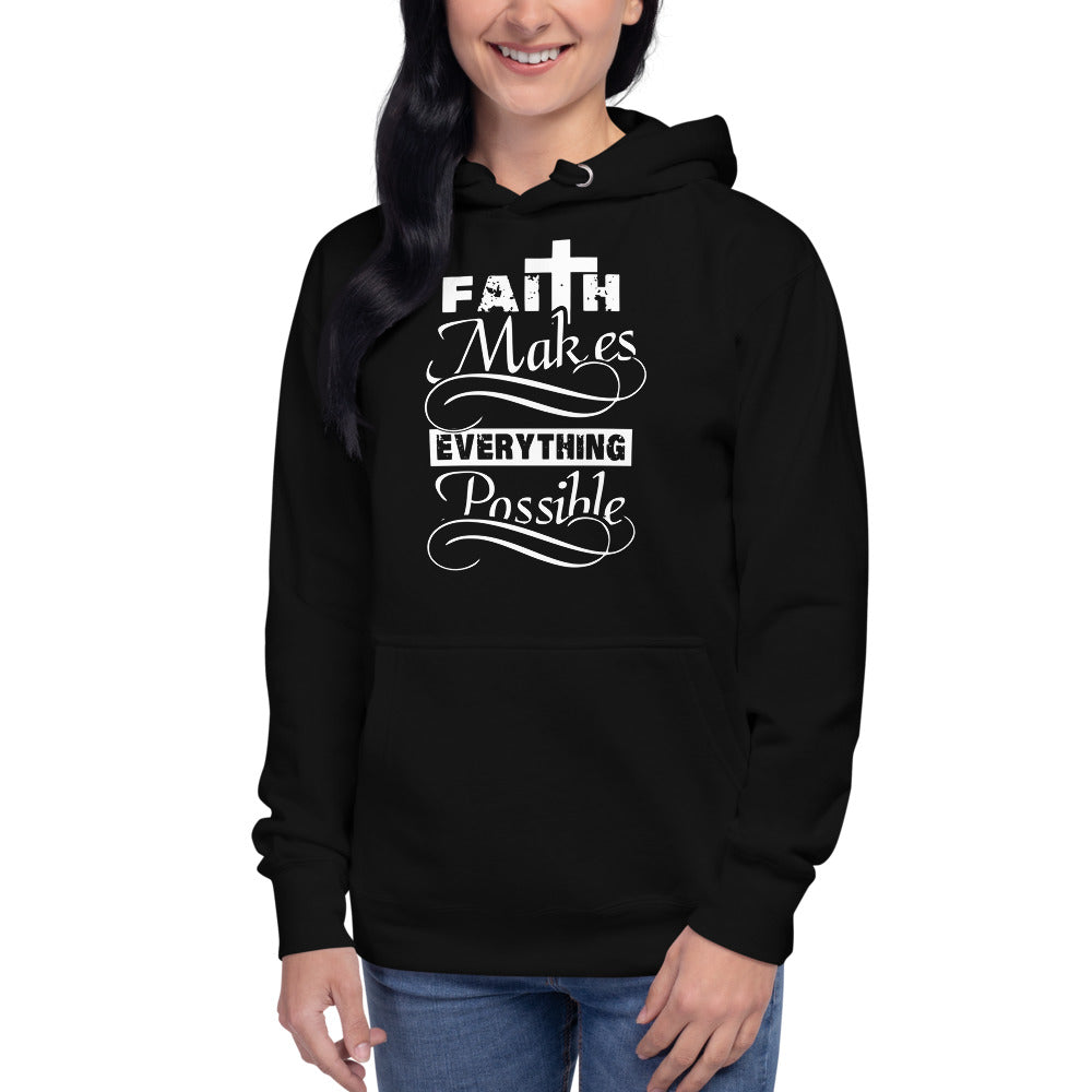 Faith makes everything possible - MONLANE