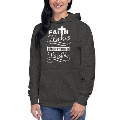 Faith makes everything possible - MONLANE