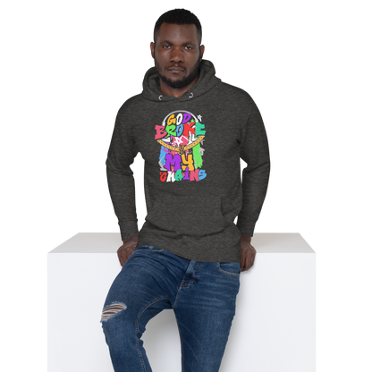 God Broke my Chains Unisex Hoodie - MONLANE