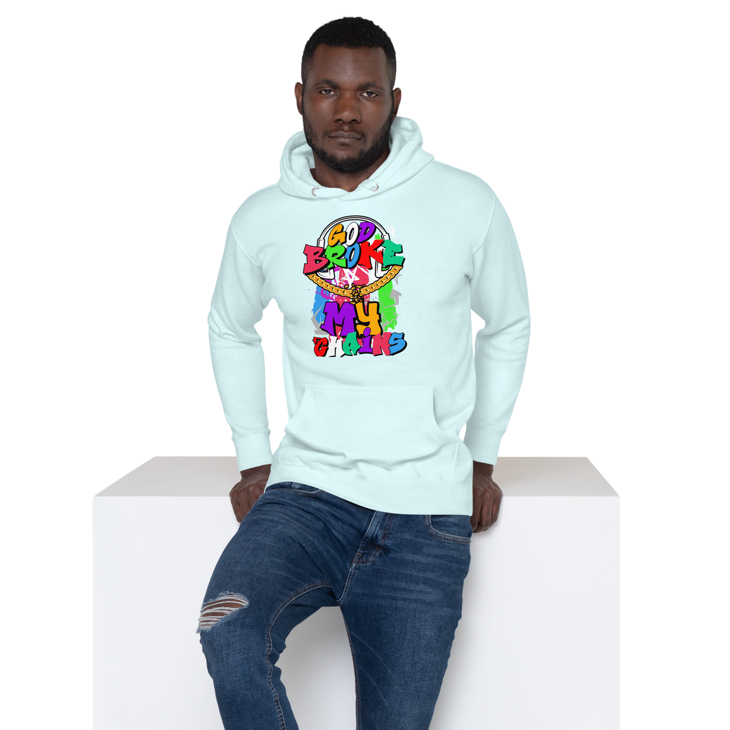 God Broke my Chains Unisex Hoodie - MONLANE